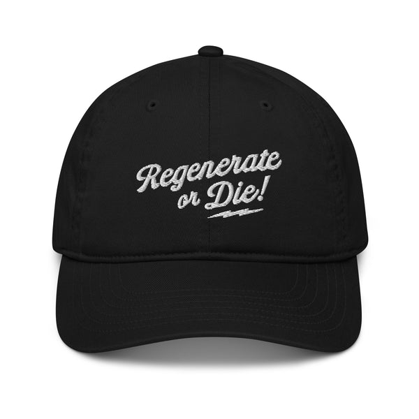 Regenerate or Die Hat
